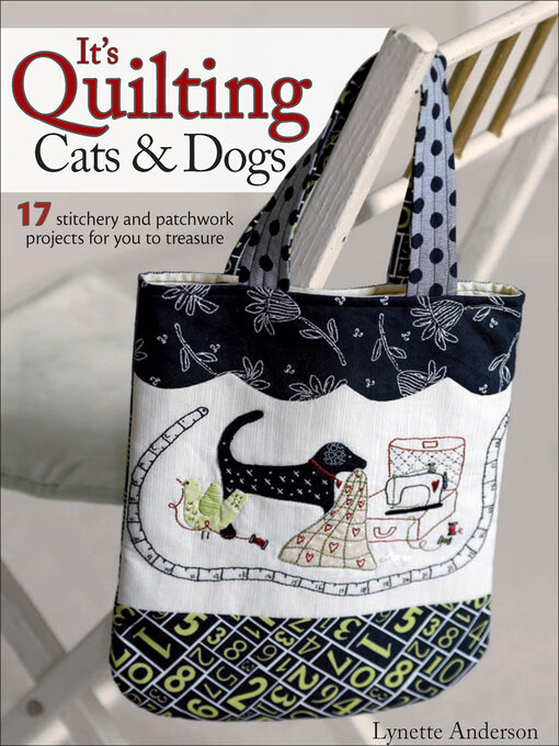 Title details for It's Quilting Cats & Dogs by Lynette Anderson - Available